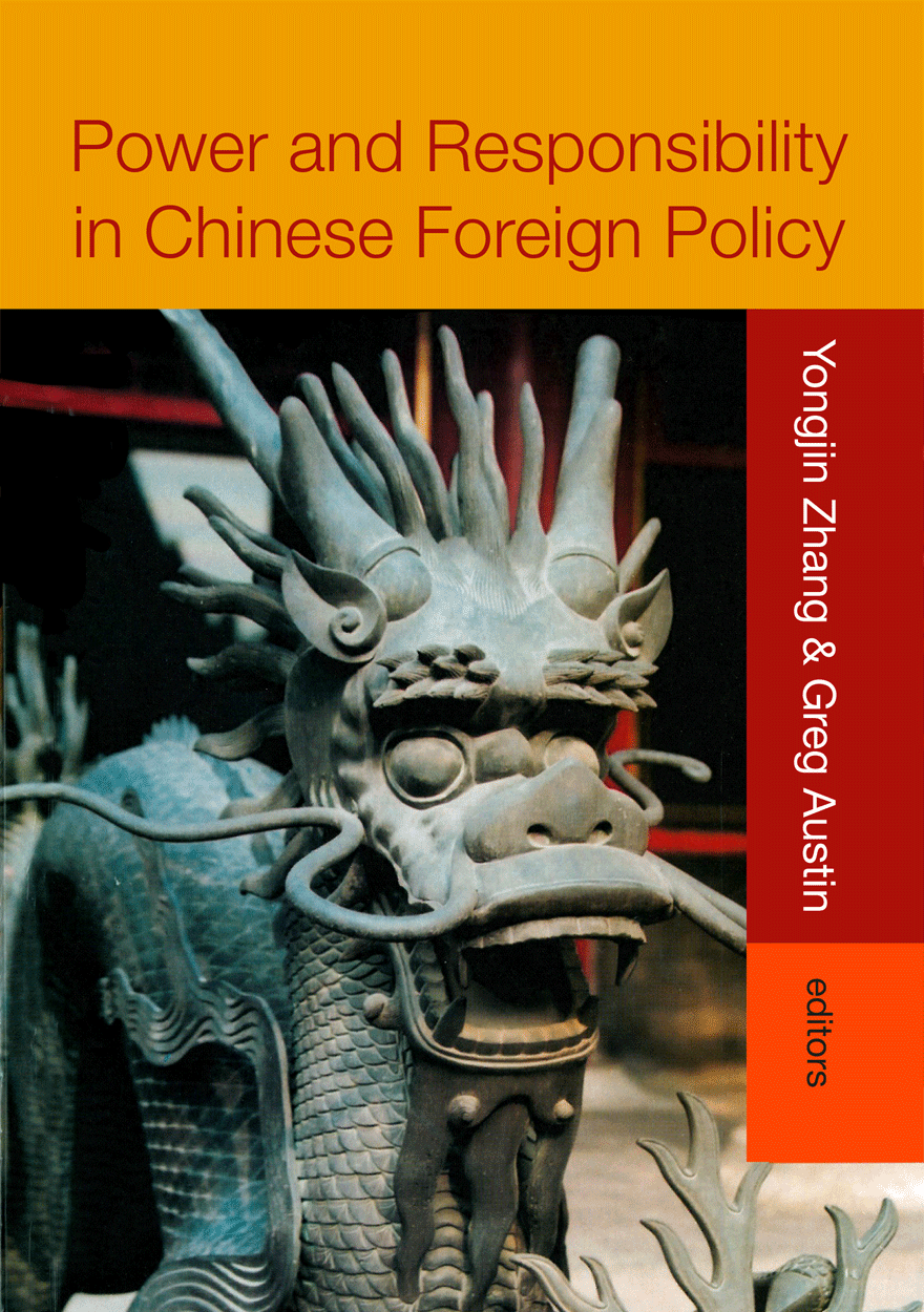 Power and Responsibility in Chinese Foreign Policy