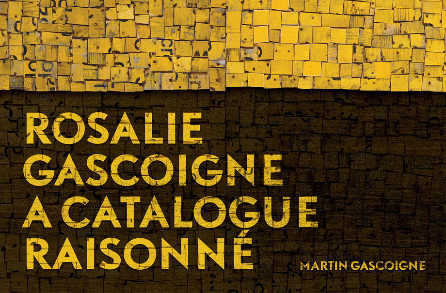 Launch: Rosalie Gascoigne: A Catalogue Raisonné