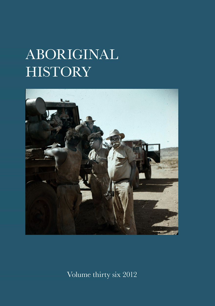 Aboriginal History Journal: Volume 36