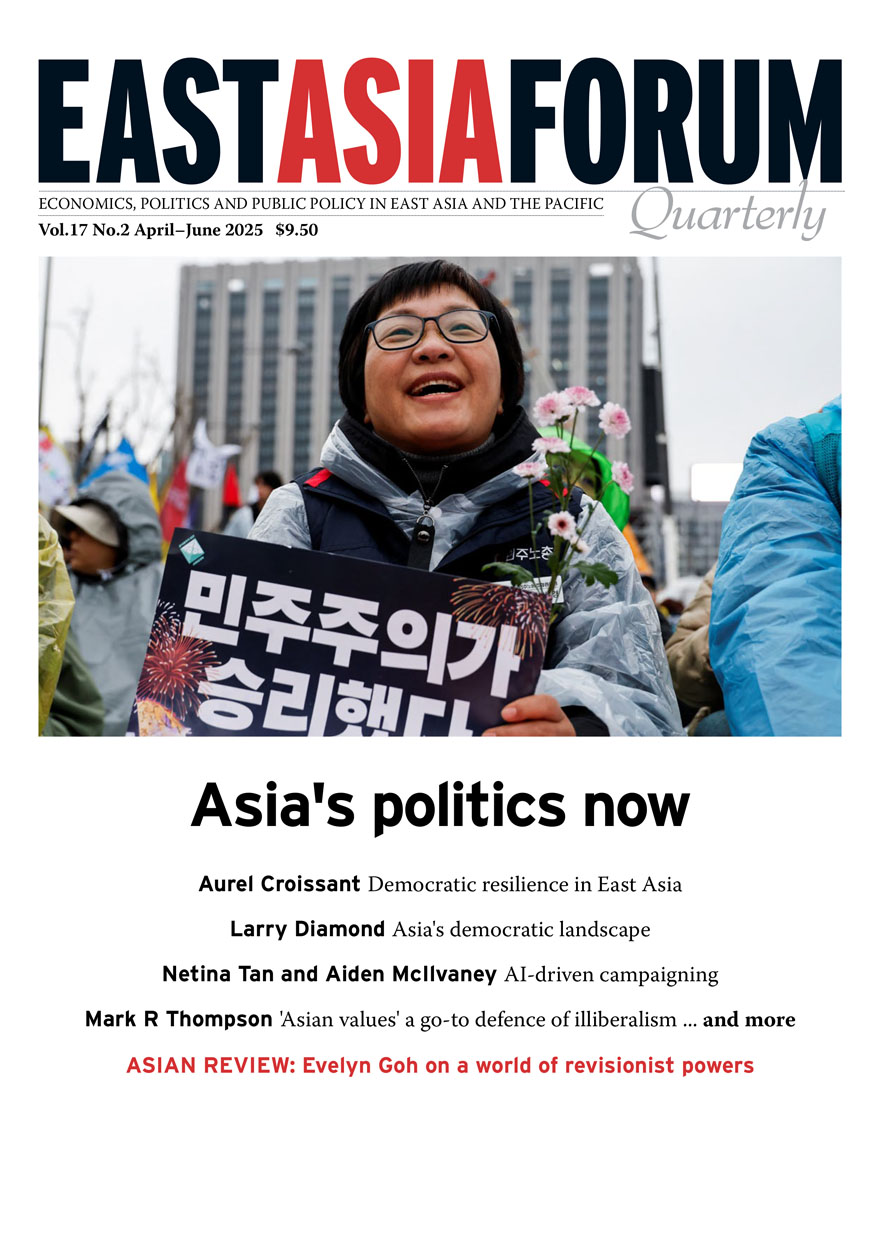 East Asia Forum Quarterly: Volume 17, Number 2, 2025