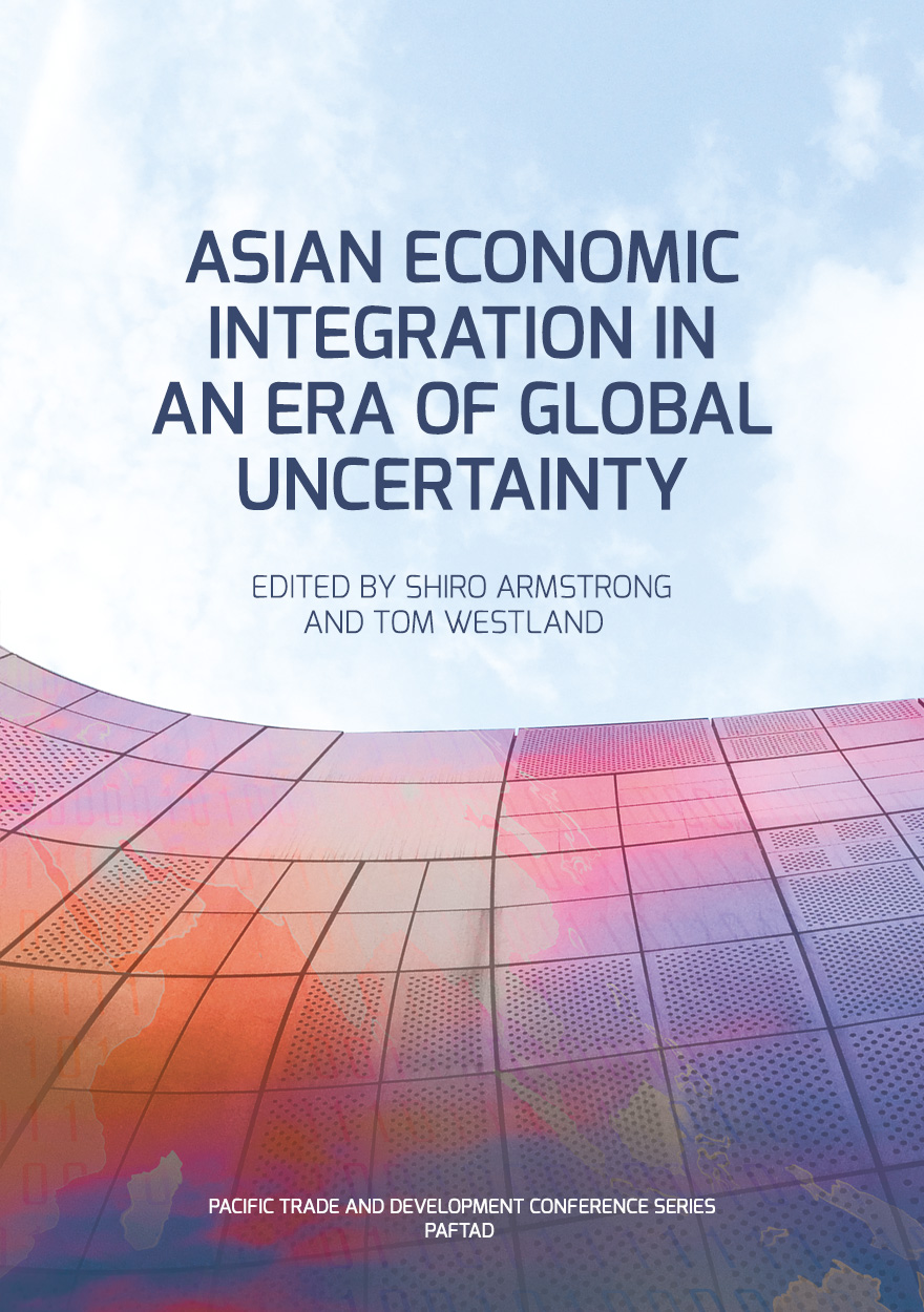 Asian Economic Integration in an Era of Global Uncertainty