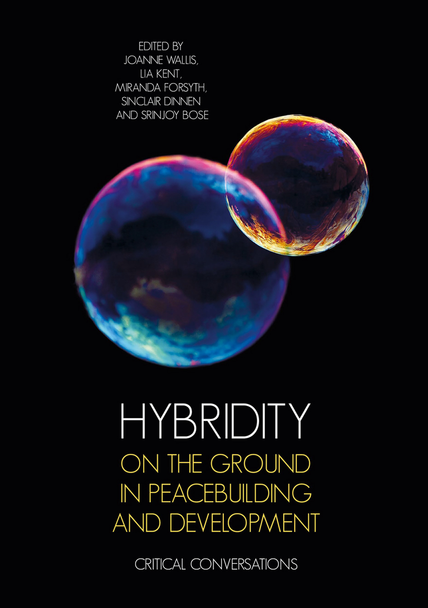 Hybridity on the Ground in Peacebuilding and Development