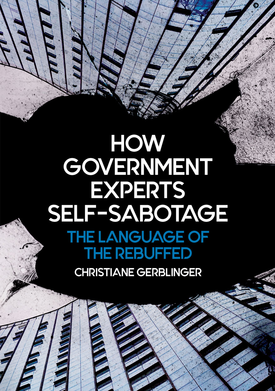 How Government Experts Self-Sabotage