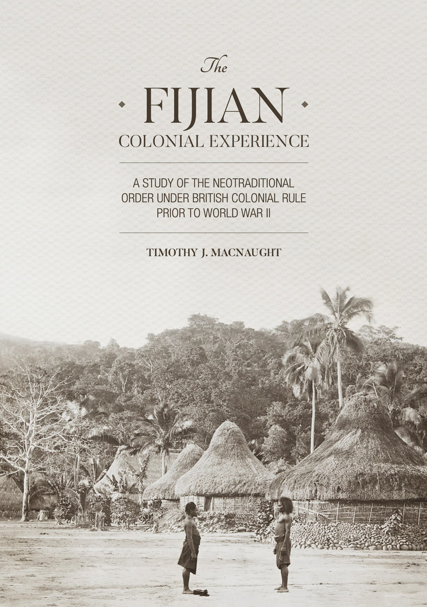 The Fijian Colonial Experience