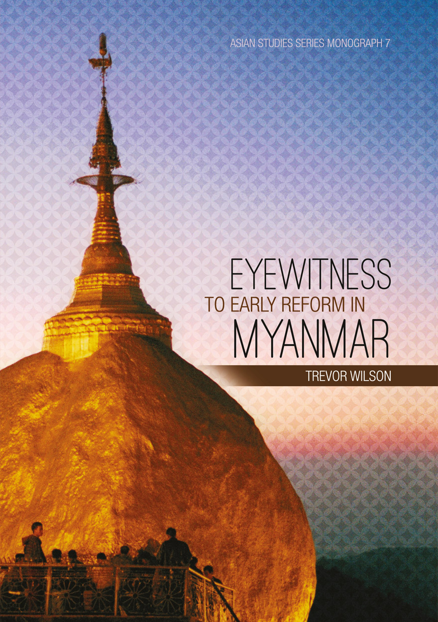 Eyewitness to Early Reform in Myanmar