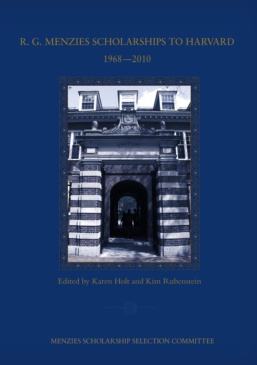 R. G. Menzies Scholarships to Harvard 1968—2010